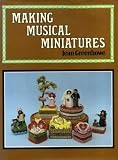Making Musical Miniatures