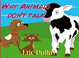 Why animals don't talk