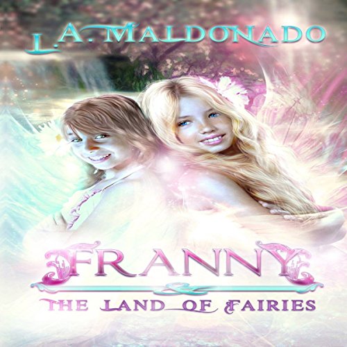 Franny & the Land of Fairies