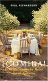 !Comida! Eine kulinarische Reise durch Spanien - Paul Richardson