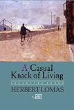 A Casual Knack of Living: Collected Poems