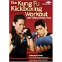 The Kung Fu Kickboxing Workout