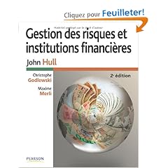 Gestion des risques et institutions financi�res