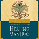 Thomas Ashley-Farrand's Healing Mantras