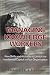 Managing Knowledge Workers: New Skills and Attitudes to Unlock the Intellectual Capit...