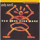 The Long Time Band by  Andy Narell 