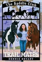 Trail Mates (Saddle Club(R)) Trail Mates (Saddle Club(R))