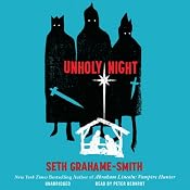 Unholy Night | [Seth Grahame-Smith]