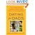 Dating for Dads: The Single Father's Guide to Dating Well Without Parenting Poorly