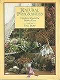 Natural fragrances : outdoor scents for indoor use