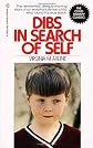 Dibs in Search of Self