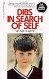 Dibs in Search of Self