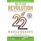 the 22 day revolution the plant based program that will transform your body reset your habits and change your