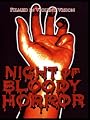 Night Of Bloody Horror
