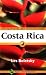 Costa Rica: The Ecotraveller's Wildlife Guide (Ecotravellers Wildlife Guides)