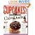Cupcakes: From the Cake Mix Doctor