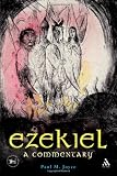 Ezekiel: A Commentary (Library of Hebrew Bible/Old Testament Studies)