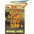 The Real Bravo Two Zero: The Truth Behind BRAVO TWO ZERO: The Truth Behind "Bravo Two Zero"