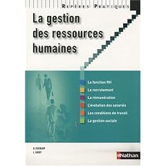 La Gestion des Ressources Humaines - Rep�res Pratiques