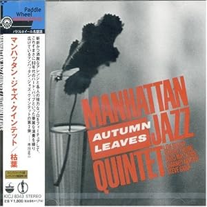 Autumn Leaves by Manhattan Jazz Quintet (Audio CD - 2000) - Import