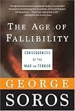 The Age of Fallibility: Consequences of the War on Terror