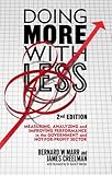 More with less : maximizing value in the public sector