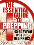 The Essential Guide To Prepping : 45...