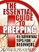 The Essential Guide To Prepping : 45 Survival Tips For Beginners