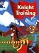 Knight Training: Blue Level Fiction (Rigby Star Independent: Clinker Castle)