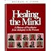 Healing the Mind: A History of Psychiatry from Antiquity to the Present