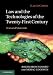 Law and the Technologies of the Twenty-First Century: Text and Materials (Law in Context)