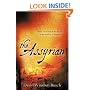 The Assyrian: Satan, His Christ & the Return of the Shadow of Degrees