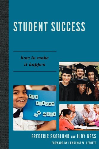 Student Success: How to Make it Happen