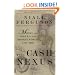 The Cash Nexus: Money and Power in the Modern World, 1700-2000