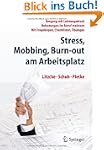 Stress, Mobbing und Burn-out am Arbei...