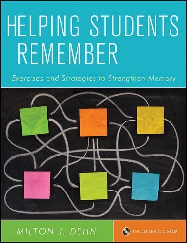 Helping Students Remember, Includes CD-ROM: Exercises and Strategies to Strengthen Memory by Milton J. Dehn (2011-10-11)