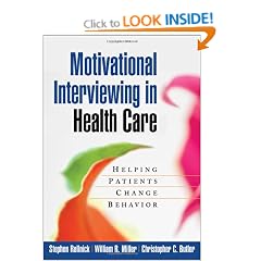 Motivational Interviewing in Health Care: Helping Patients Change Behavior
