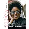 Society: The Basics, Books a la Carte Plus MySocLab (11th Edition)