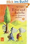 Eliot und Isabella und die Abenteuer...