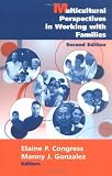 Multicultural Perspectives in Working with Families: Second Edition (Springer Series on Social Work)