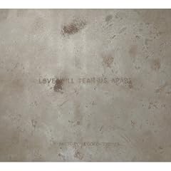 Love Will Tear Us Apart