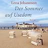 H&ouml;rbuch Der Sommer auf Usedom