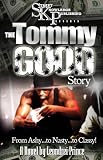 The Tommy Good Story