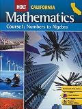 Holt Mathematics Course 1, Numbers to Algebra: California