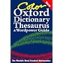 Color Oxford Dictionary, Thesaurus, and Wordpower Guide