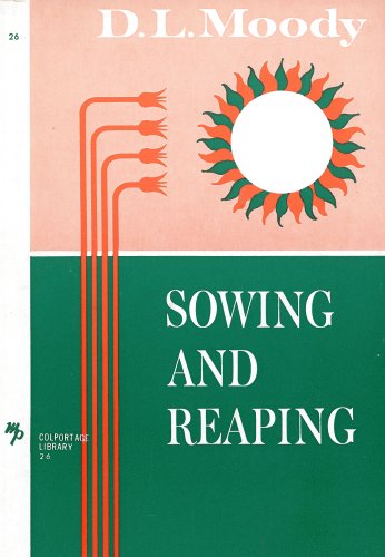 Sowing and Reaping (Colportage Library)