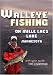 Search Our Specialty Mall : Walleye Fishing on Mille Lacs Lake Minnesota