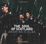 The soul of Scotland : Anam na h-Alba