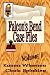 FALCON’S BEND CASE FILES, Volume I (The Early Cases)