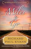 Miles to Go (The Walk)